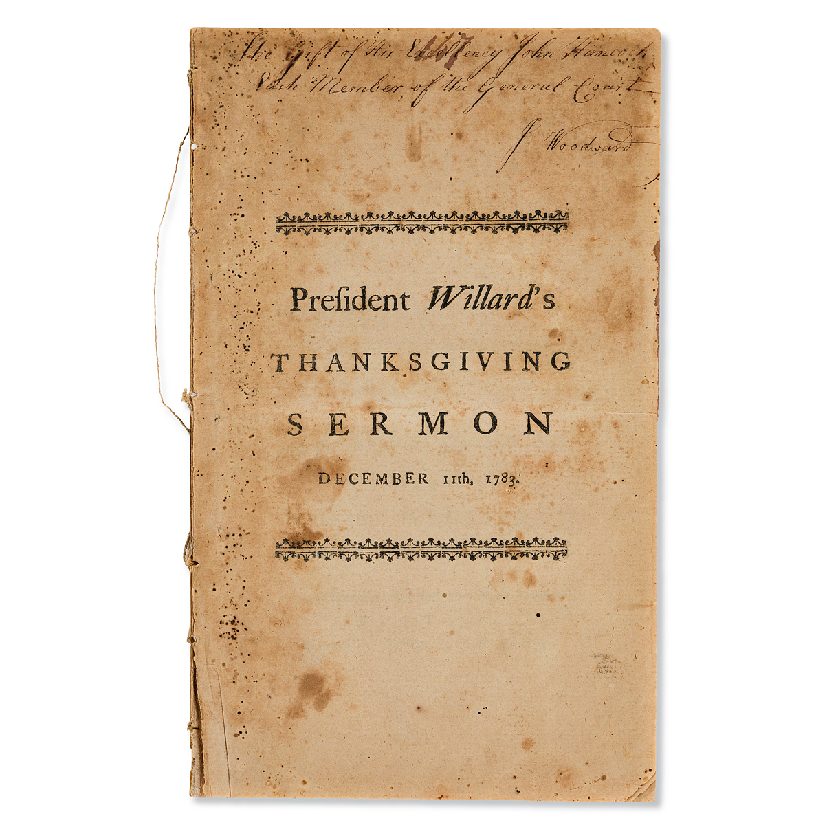 (AMERICAN REVOLUTION--1783.) Joseph Willard. A Thanksgiving Sermon Delivered at Boston, December 11, 1783.